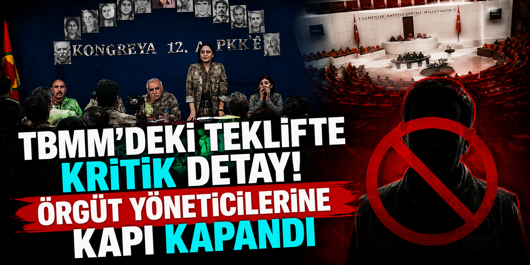 12 Maddelik Yasa Teklifinde En Sert Çizgi Çekildi! Örgüt Yöneticilerine Geçit Yok!
