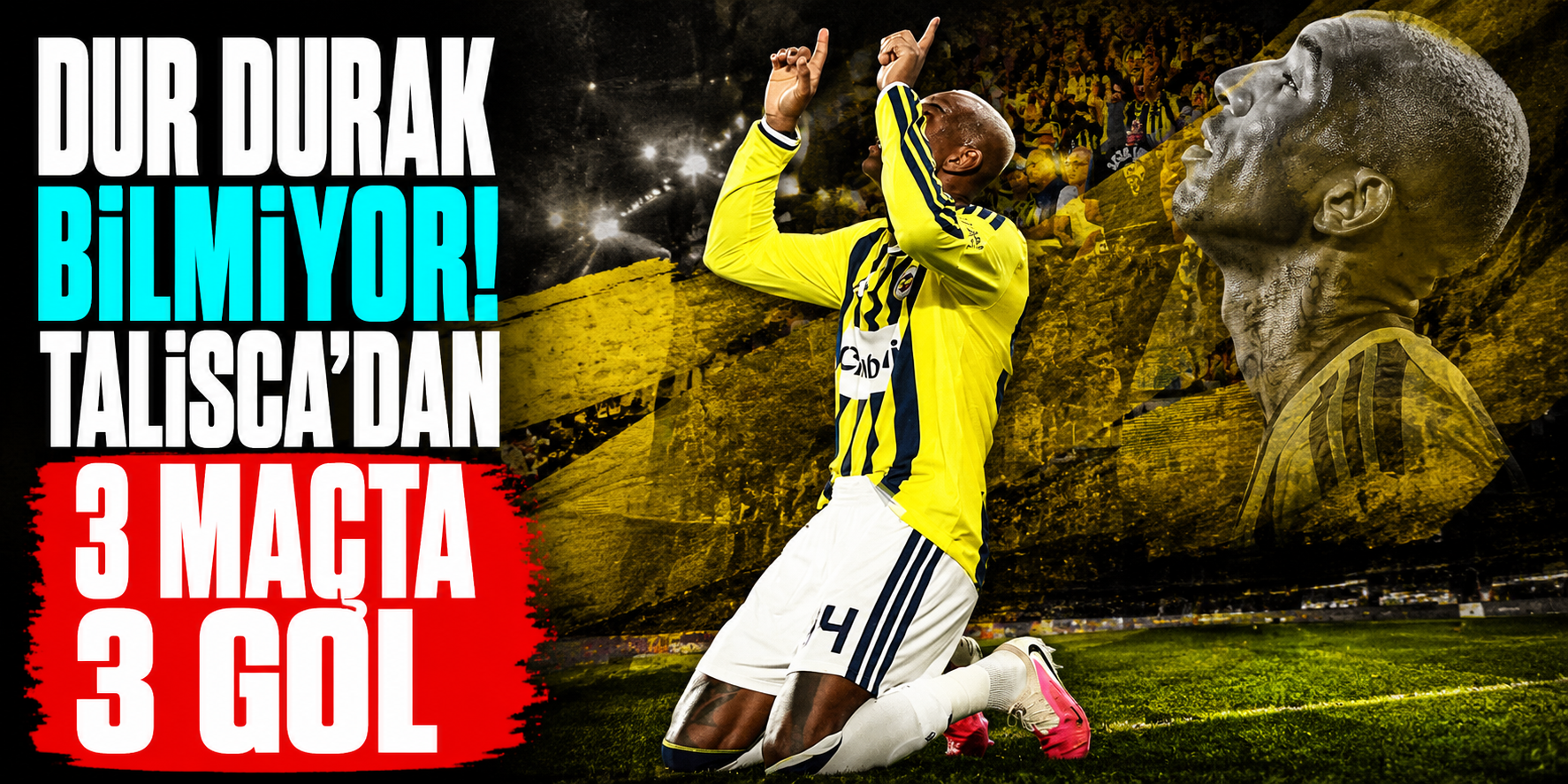 Anderson Talisca durdurulamıyor! Fenerbahçe'nin yıldızı serisini Sturm Graz karşısında da sürdürdü