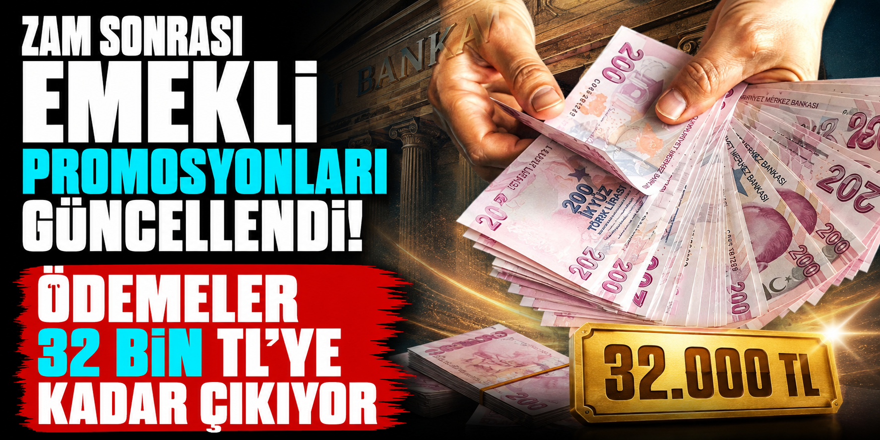 Emeklilere müjde! Bankalar promosyonları güncelledi, ödeme 35 bin TL'ye çıktı