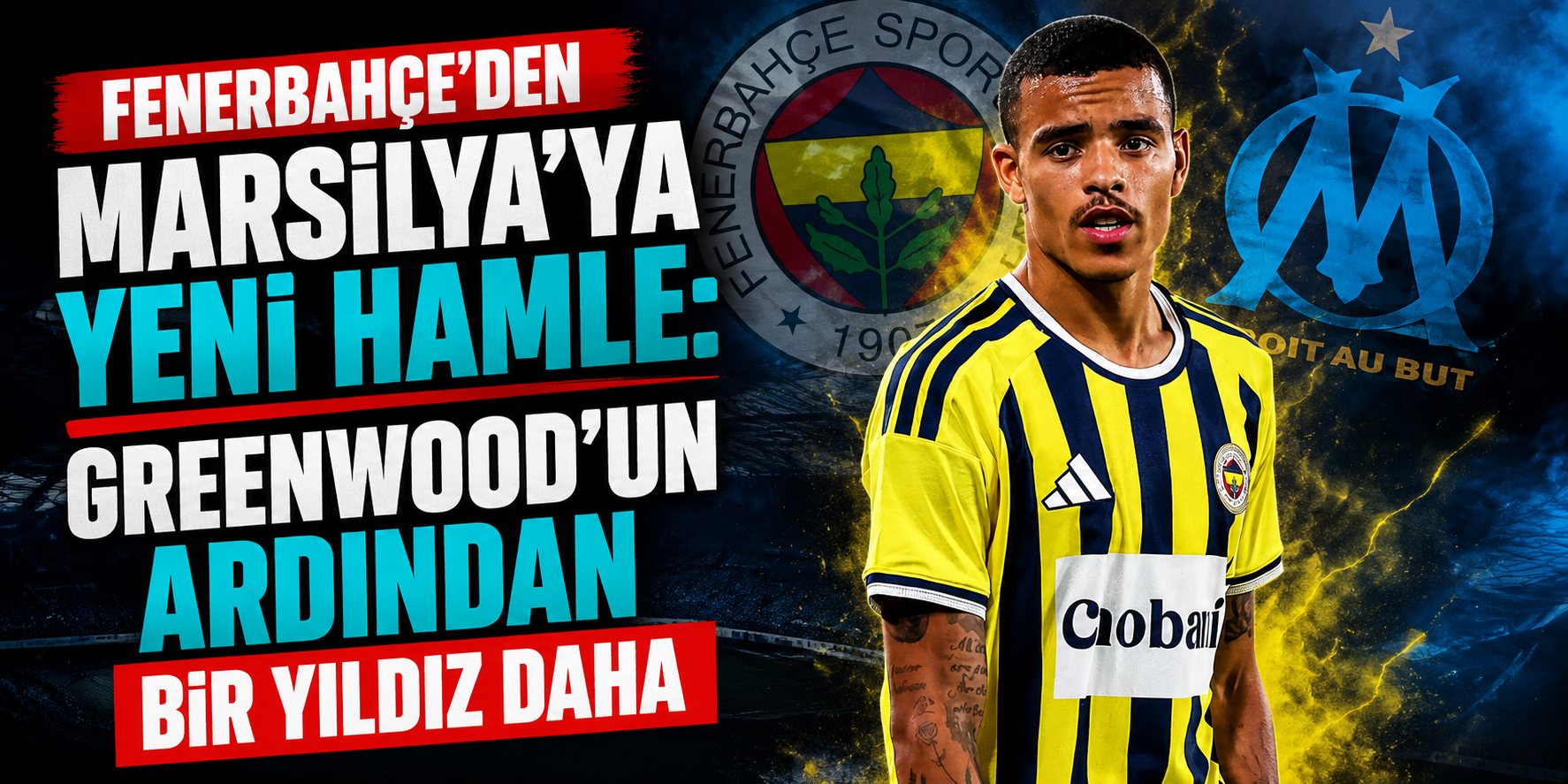 Kadıköy'de Marsilya Rüzgarı! Greenwood'dan Sonra Hedef Igor Paixao!