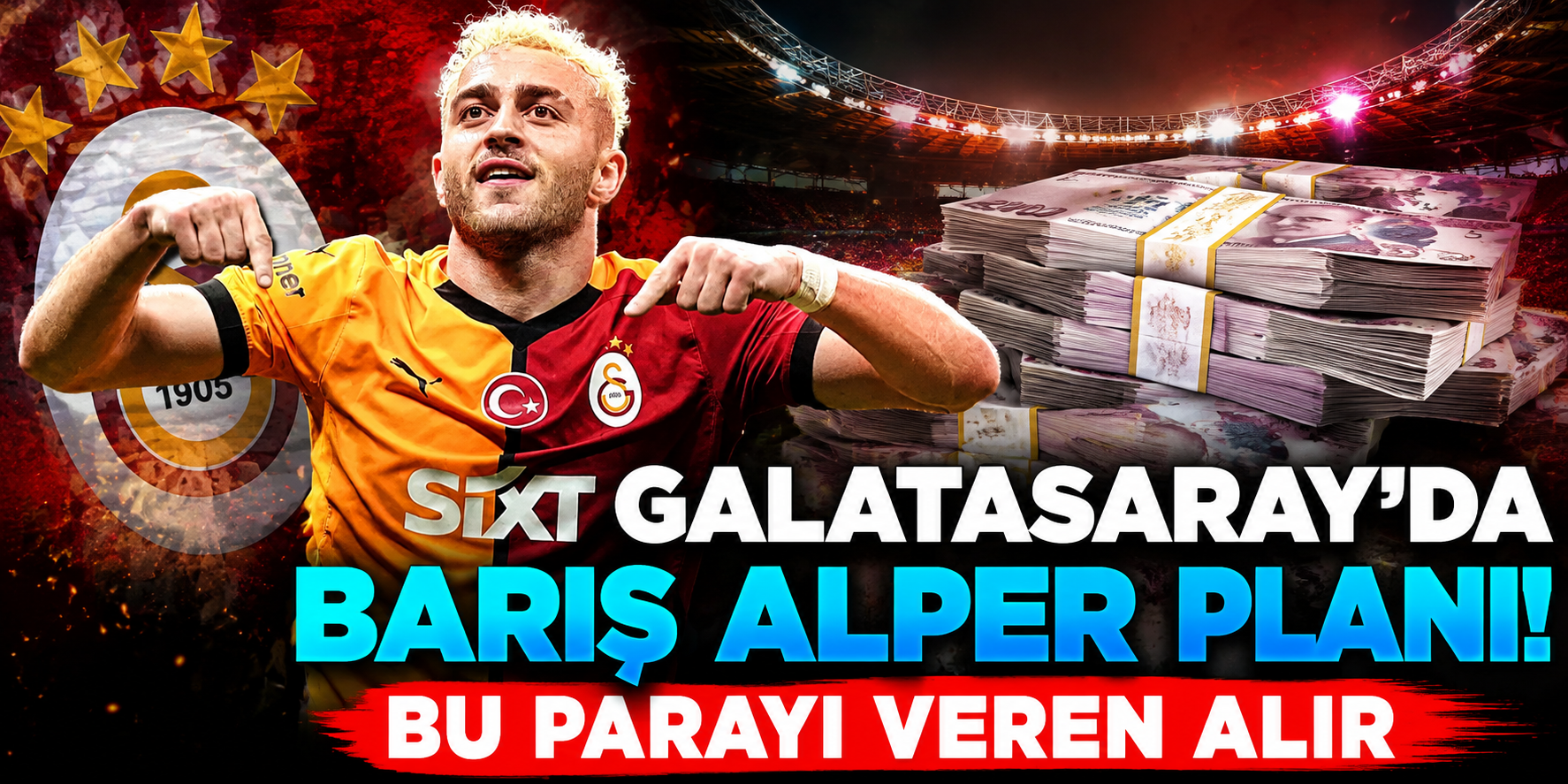 Galatasaray'dan Premier Lig Kulüplerine Barış Alper Resti! İşte İstenen Bonservis