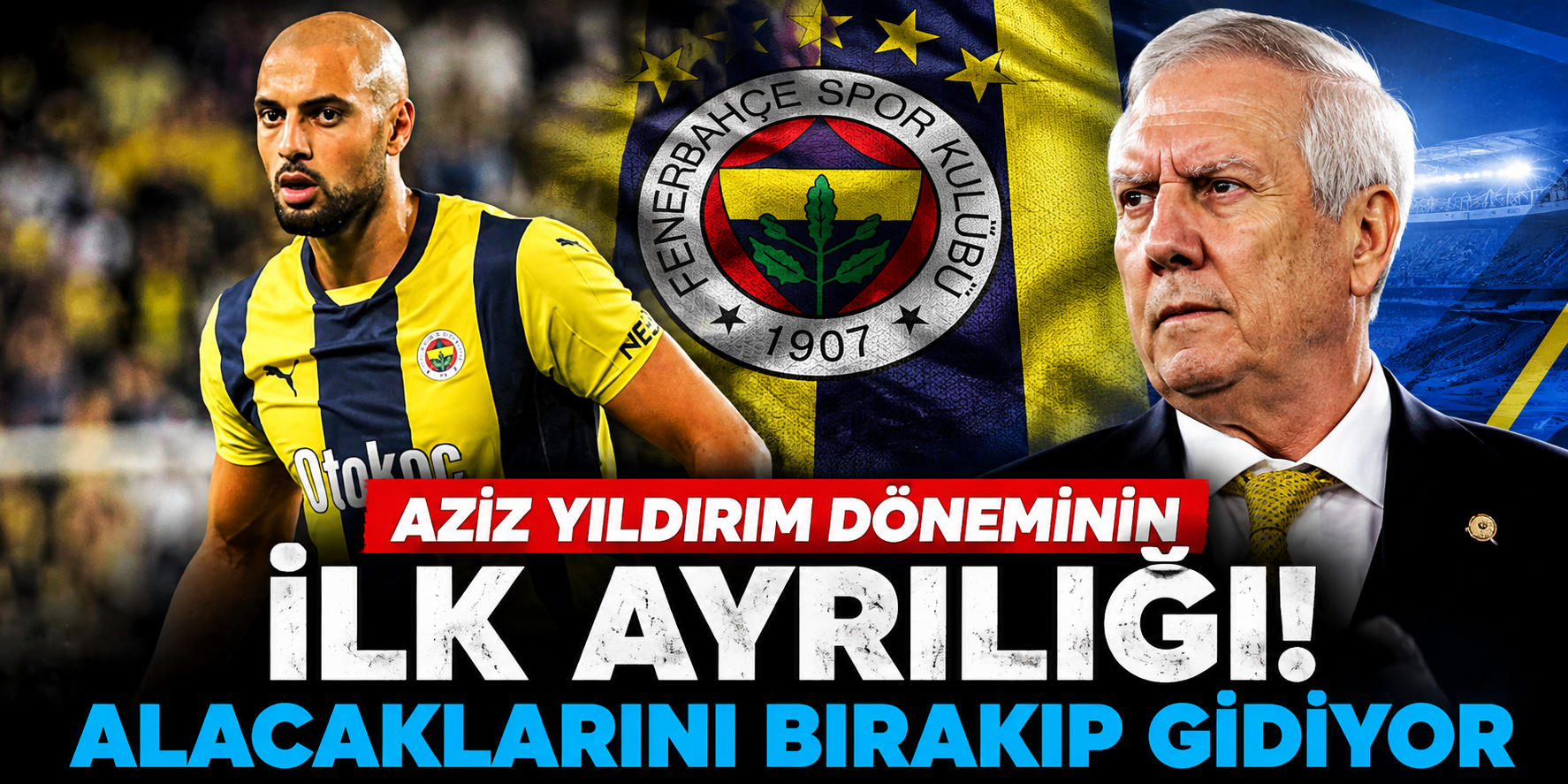 Fenerbahçe’de Sofyan Amrabat Sürprizi: Alacaklarını Bırakıp İspanya’ya Dönmek İstiyor