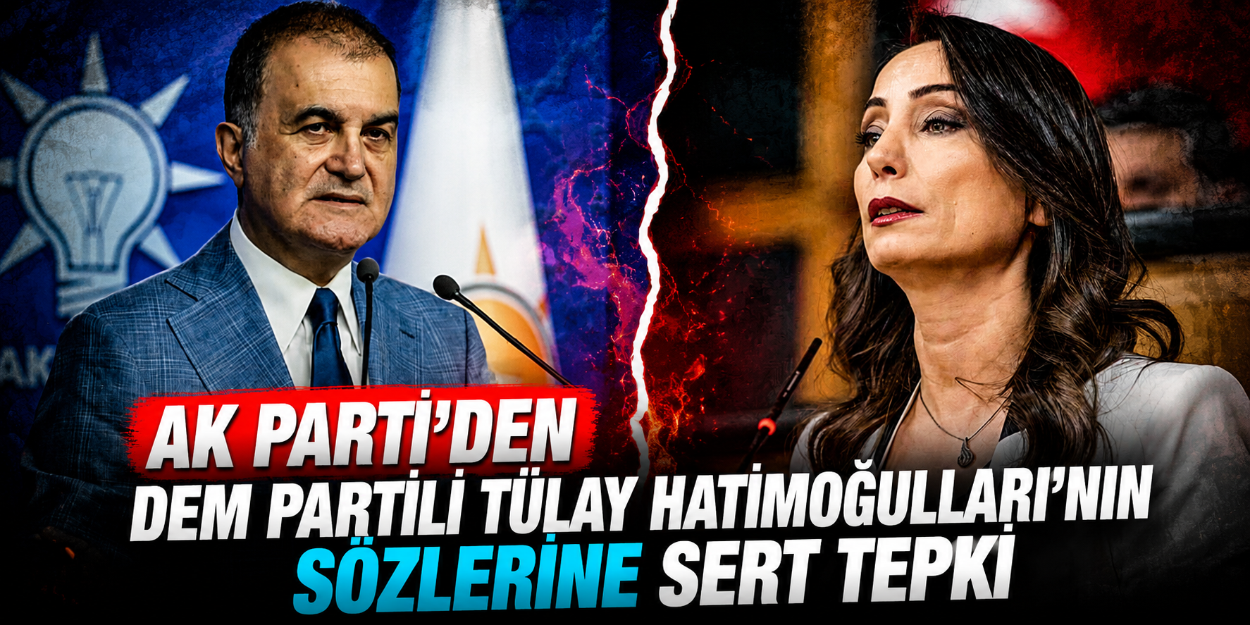 Ömer Çelik'ten Tülay Hatimoğulları'na Çok Sert Tepki: Siciline Düşülecek En Utanç Verici Kayıttır