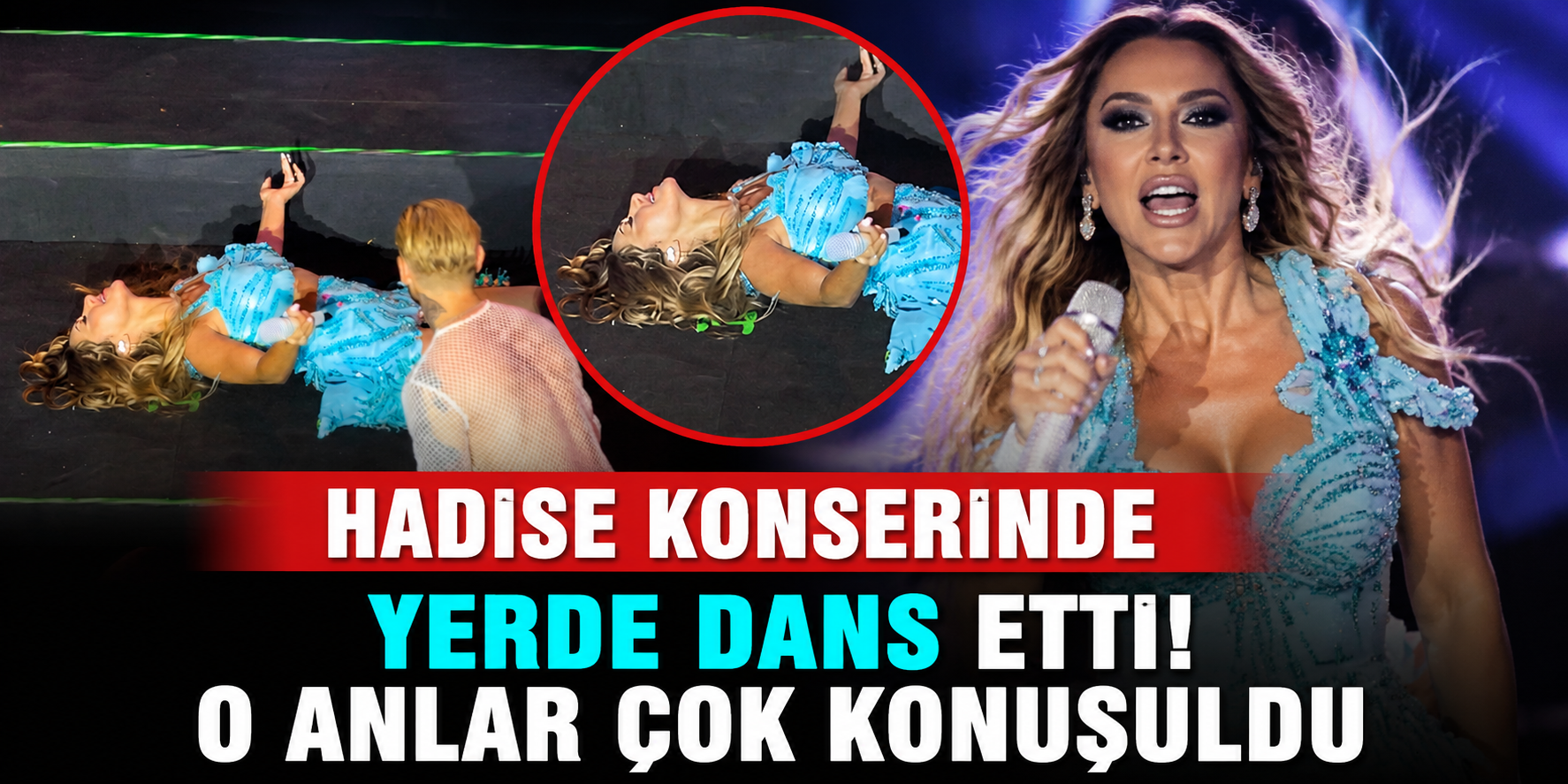 Hadise “Ara Beni”yi Söylerken Bir Anda Sahneye Uzandı! Altınoluk’taki Şovu Dikkat Çekti