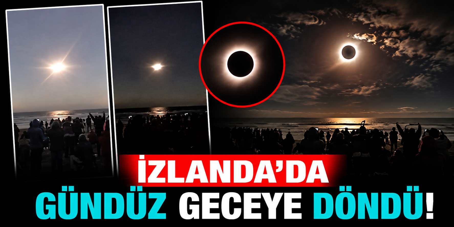 İzlanda’da Gündüz Bir Anda Geceye Döndü! Tam Güneş Tutulmasında Nefes Kesen Anlar