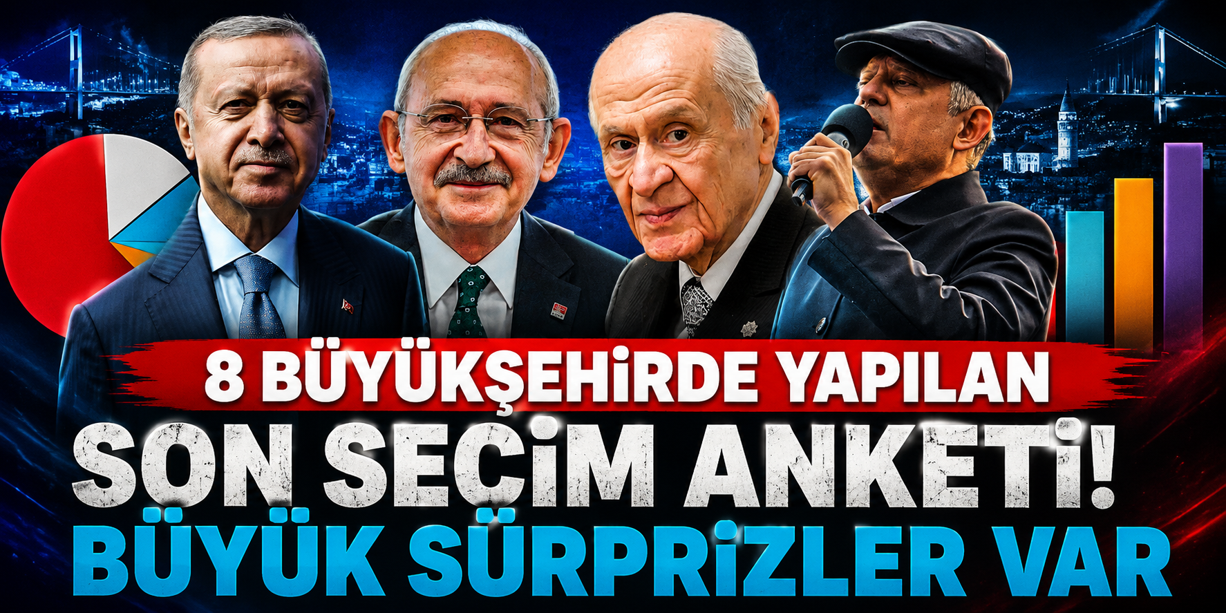 8 İlde Sandık Anketi! AK Parti 6 Şehirde Önde, Adana ve Antalya'da ise...