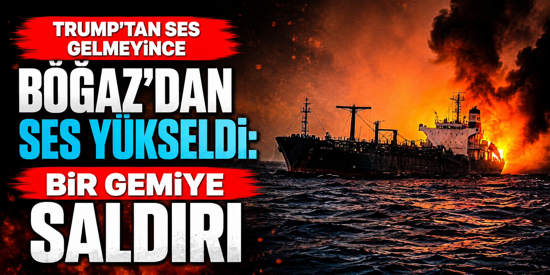 İran-ABD Ateşkesi Bitti, Hürmüz’den Saldırı Haberi Geldi! Tanker Umman Açıklarında Vuruldu