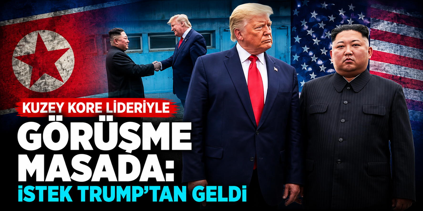 Trump'tan Kim Jong-un İçin Sürpriz Hamle! Yıllar Sonra Yeniden Aynı Masaya Oturabilirler
