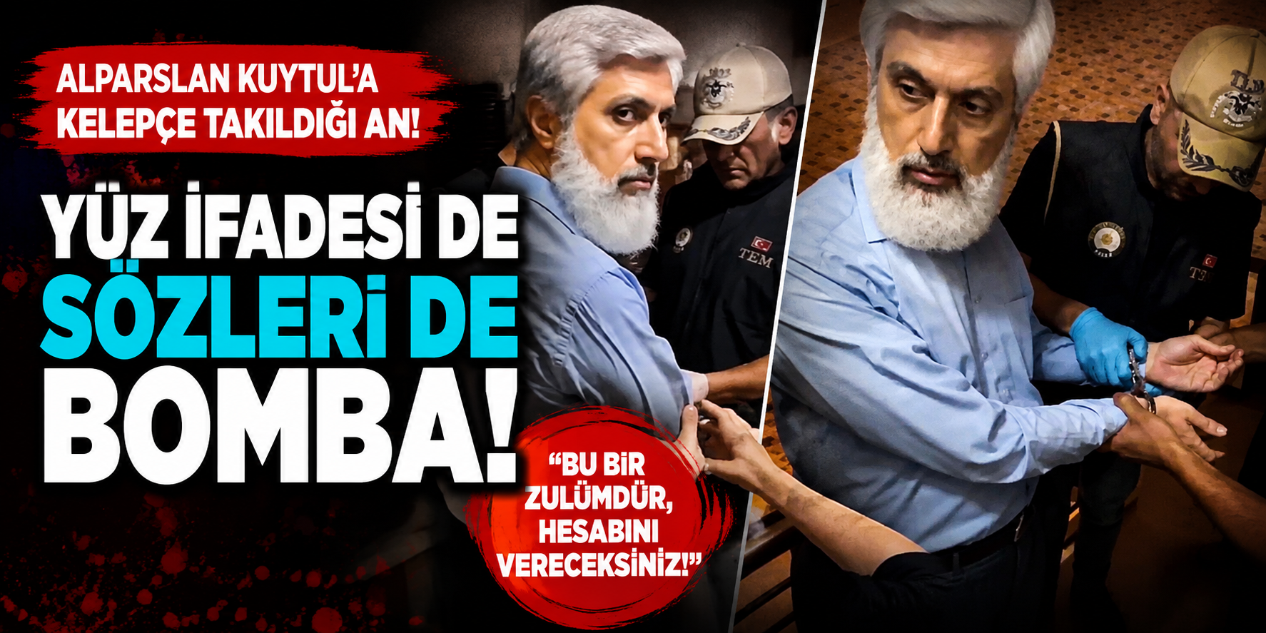 Furkan Vakfı'na 6 İlde Operasyon! Alparslan Kuytul Kelepçe Takılmasına Böyle Tepki Gösterdi