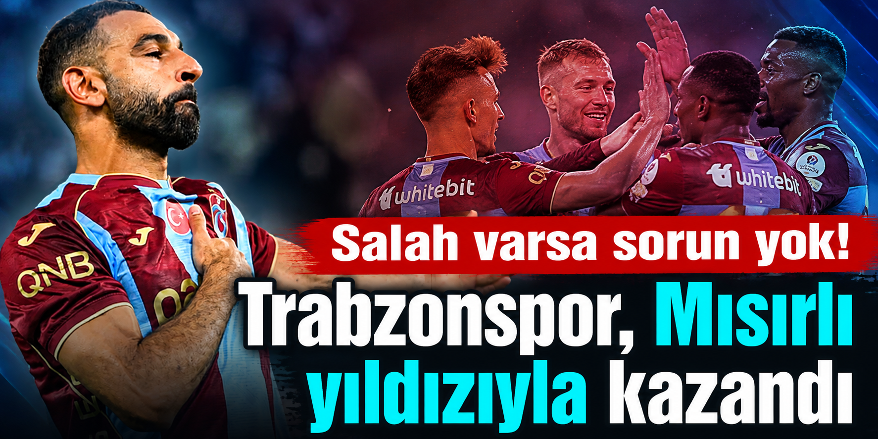 Muhammed Salah Trabzonspor'da Gol Hesabını Dubleyle Açtı: Üç Puanı Getirdi