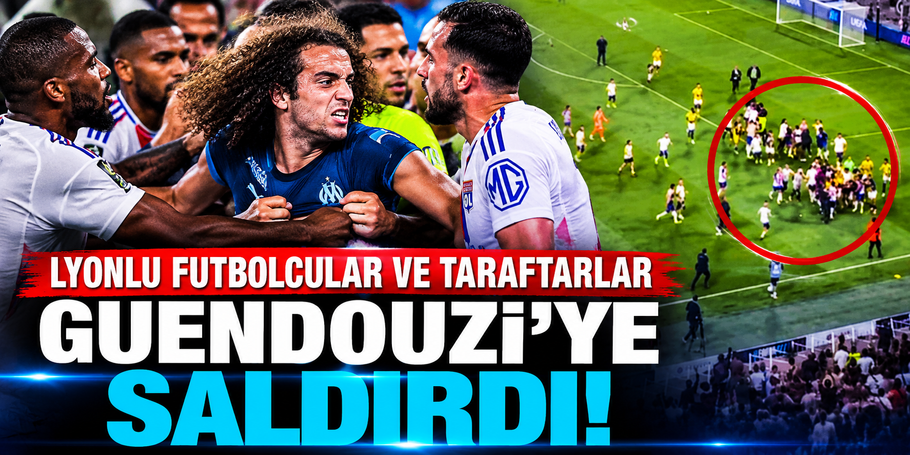 Fenerbahçe Şampiyonlar Ligi'ne Yükseldi, Fransa'da Ortalık Karıştı! Guendouzi'nin Üzerine Yürüdüler