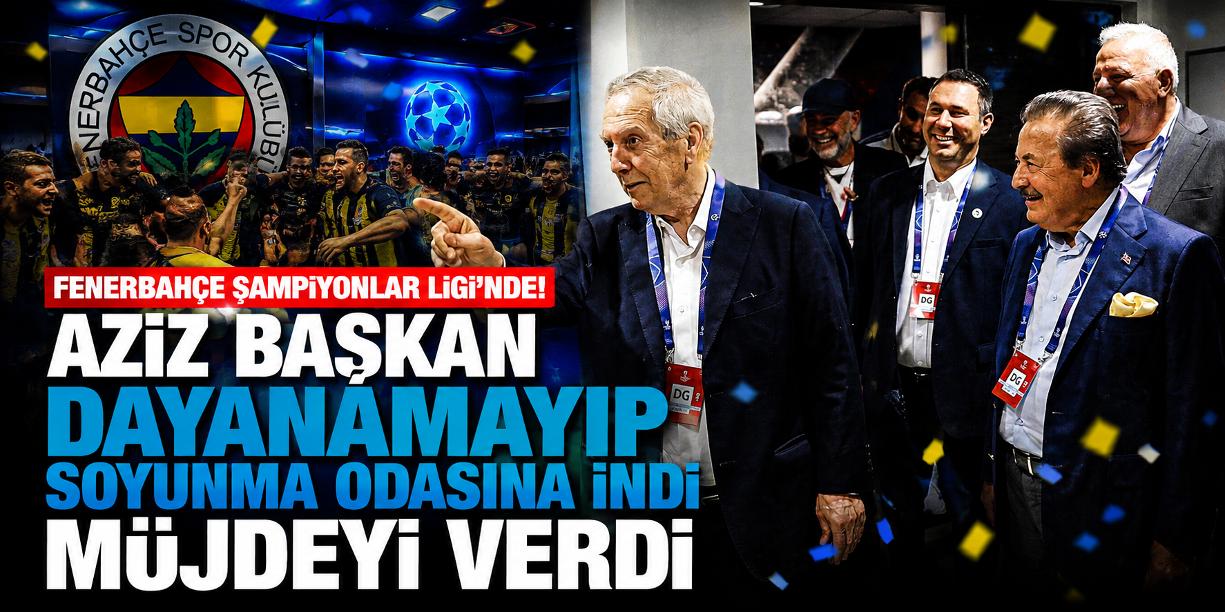 Fenerbahçe Şampiyonlar Ligi'nde! Aziz Yıldırım Soyunma Odasına İndi, Prim Müjdesini Verdi