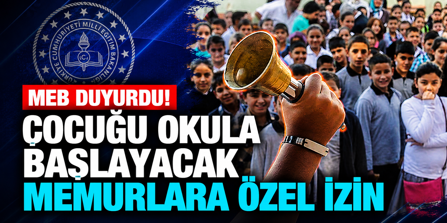 MEB'den Çocuğu Okula Başlayacak Memurlara İdari İzin: 7-11 Eylül'de Günde 3 Saat