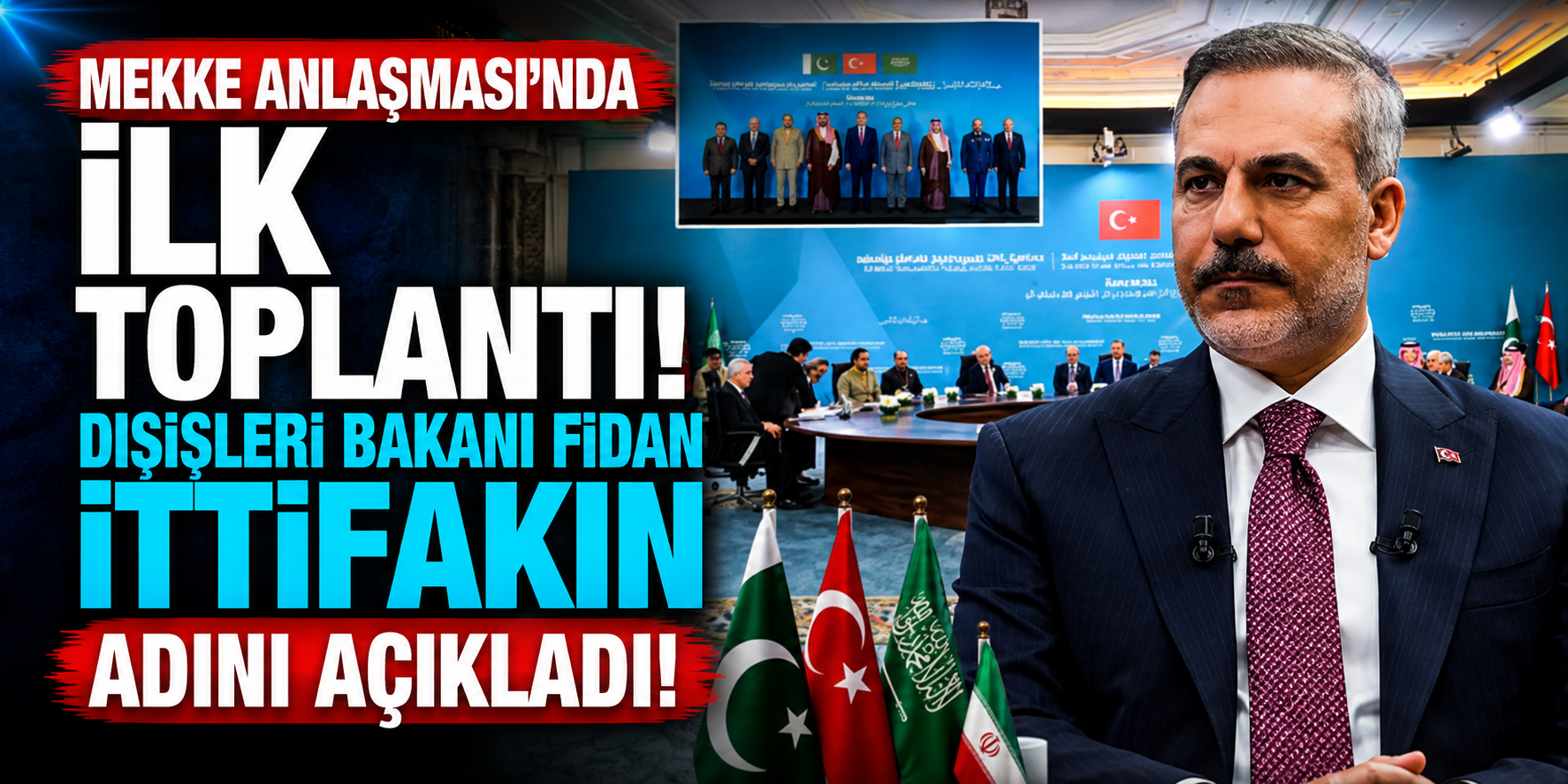 Türkiye, Pakistan ve Suudi Arabistan İstanbul'da Buluştu: Mekke Savunma İttifakı İçin İlk Adım Atıldı