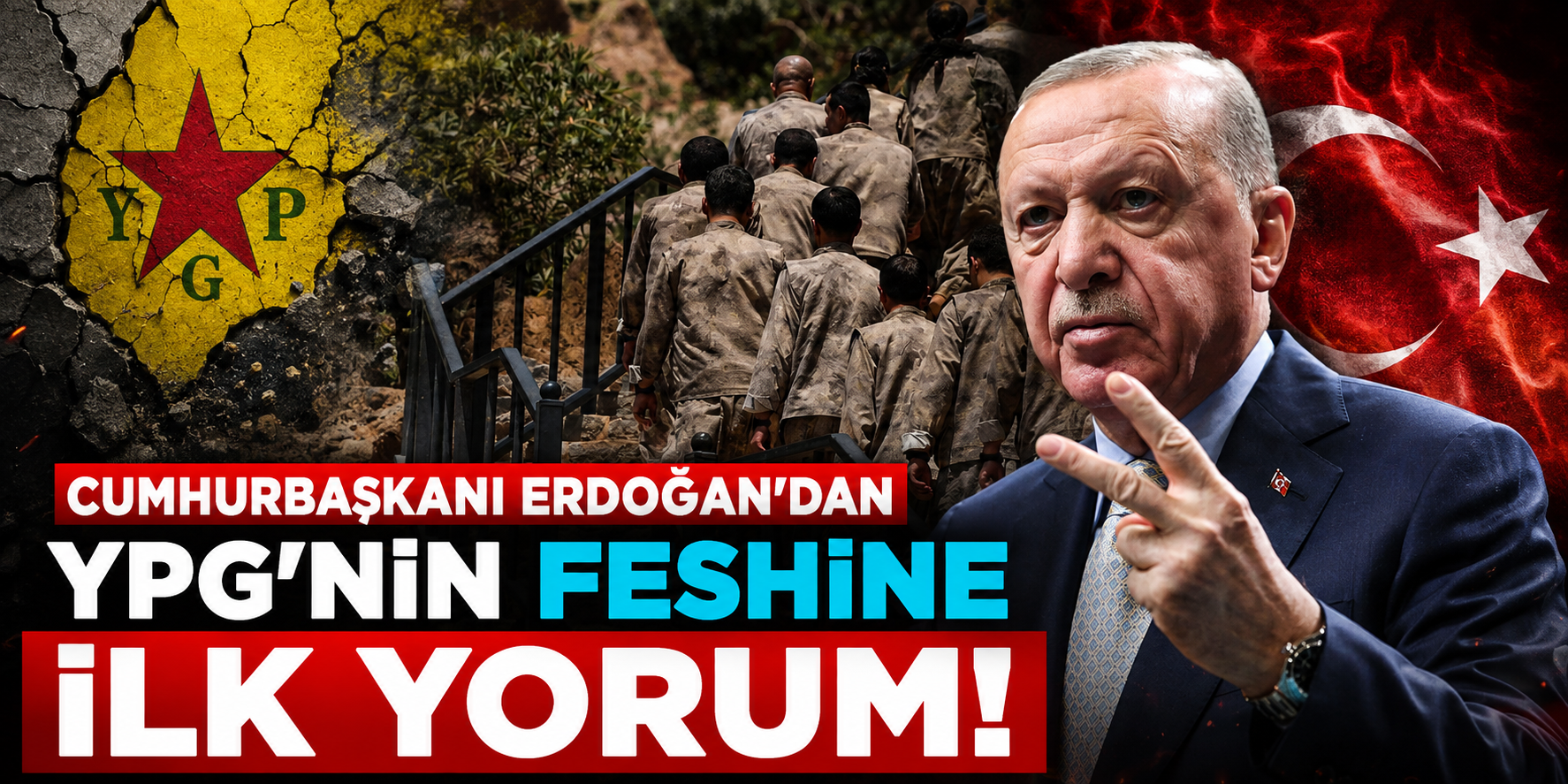 Erdoğan’dan SDG/YPG’nin Feshine İlk Yorum: “Terör Defteri Artık Kapanmalı”
