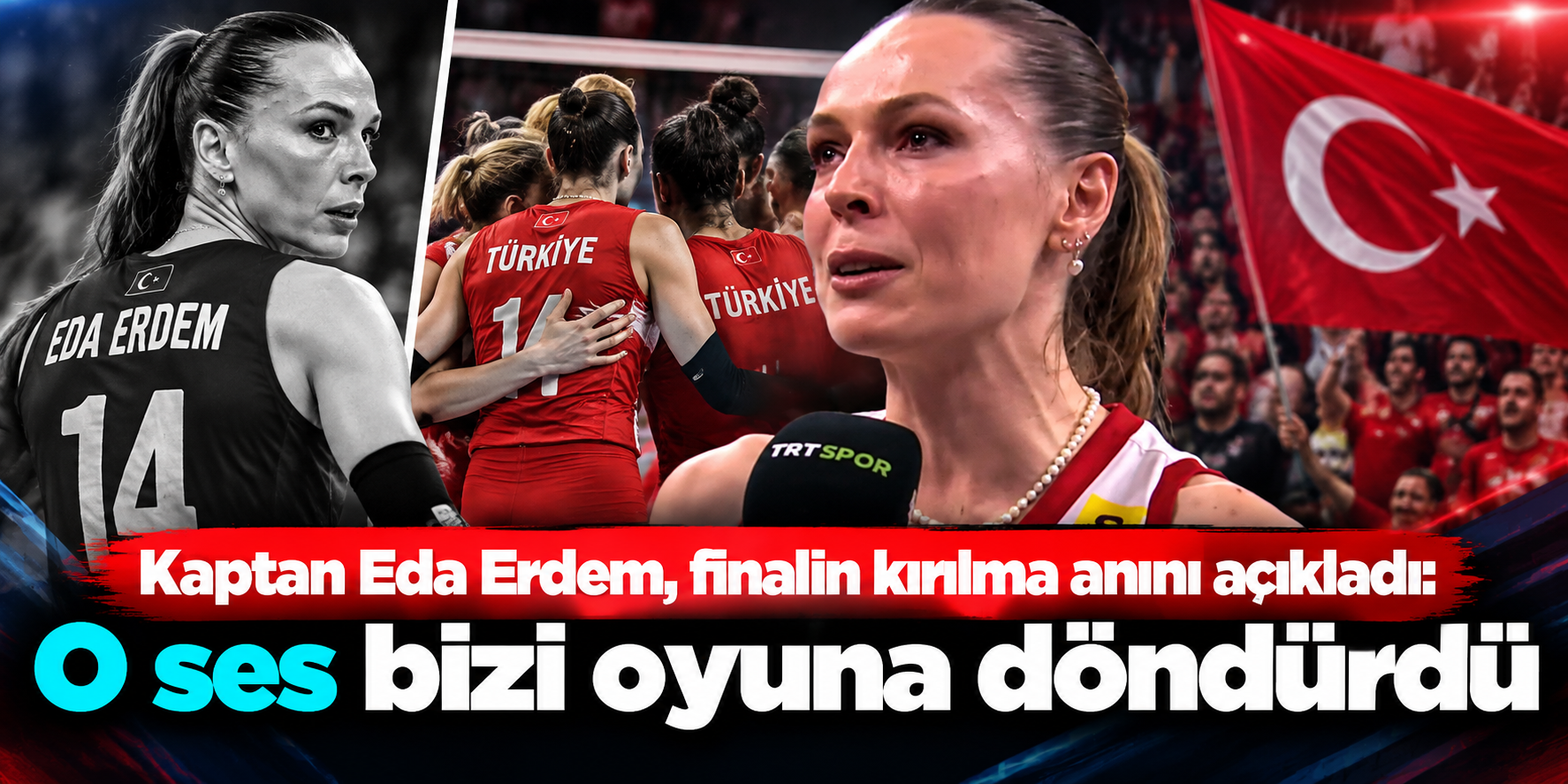 Filenin Sultanları Avrupa’yı Bir Kez Daha Fethetti! Eda Erdem’in Şampiyonluk Sözleri Geceye Damga Vurdu