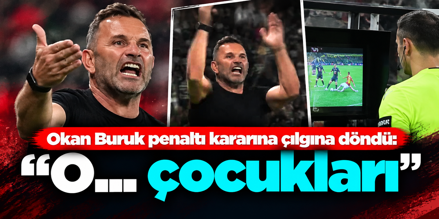Okan Buruk Sporting Maçında Penaltı Kararına Öfkelendi: Sözleri Kameralara Yansıdı