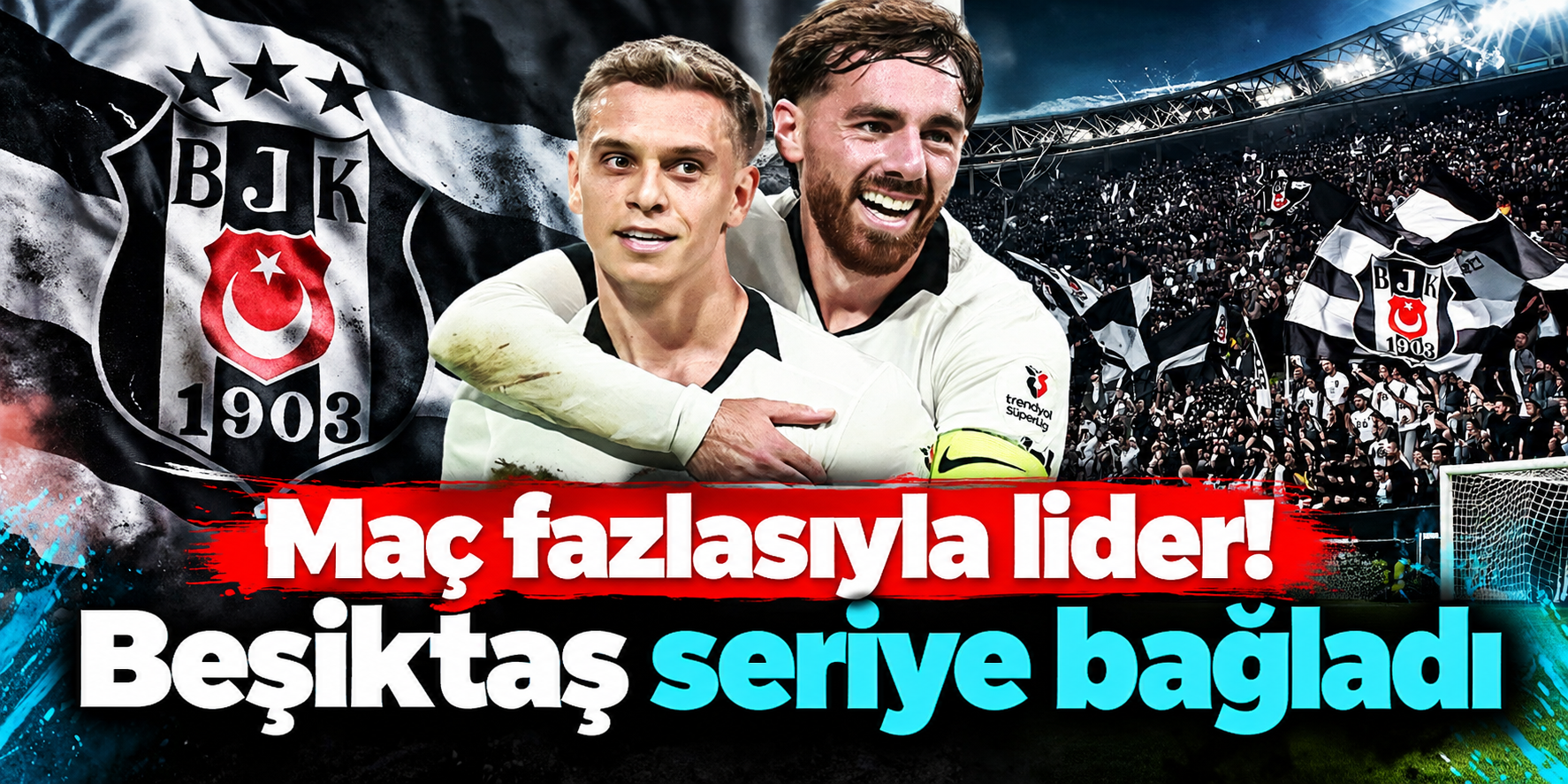 Beşiktaş Dolmabahçe’de Farka Koştu, Liderlik Koltuğuna Oturdu: Son 3 Maçta 9 Puan