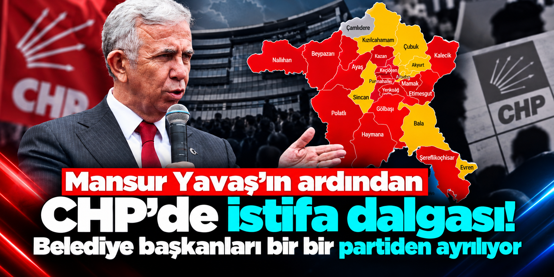 CHP’de Ankara Depremi: Mansur Yavaş’ın Ardından 7 Belediye Başkanı Peş Peşe İstifasını Açıkladı