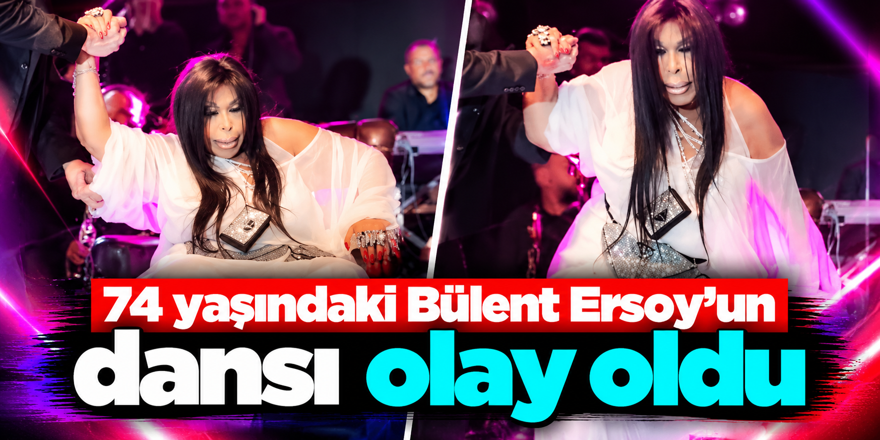 Bülent Ersoy Sahneye Çıktı, Dansıyla Geceye Damga Vurdu: Görüntüleri Gündem Oldu