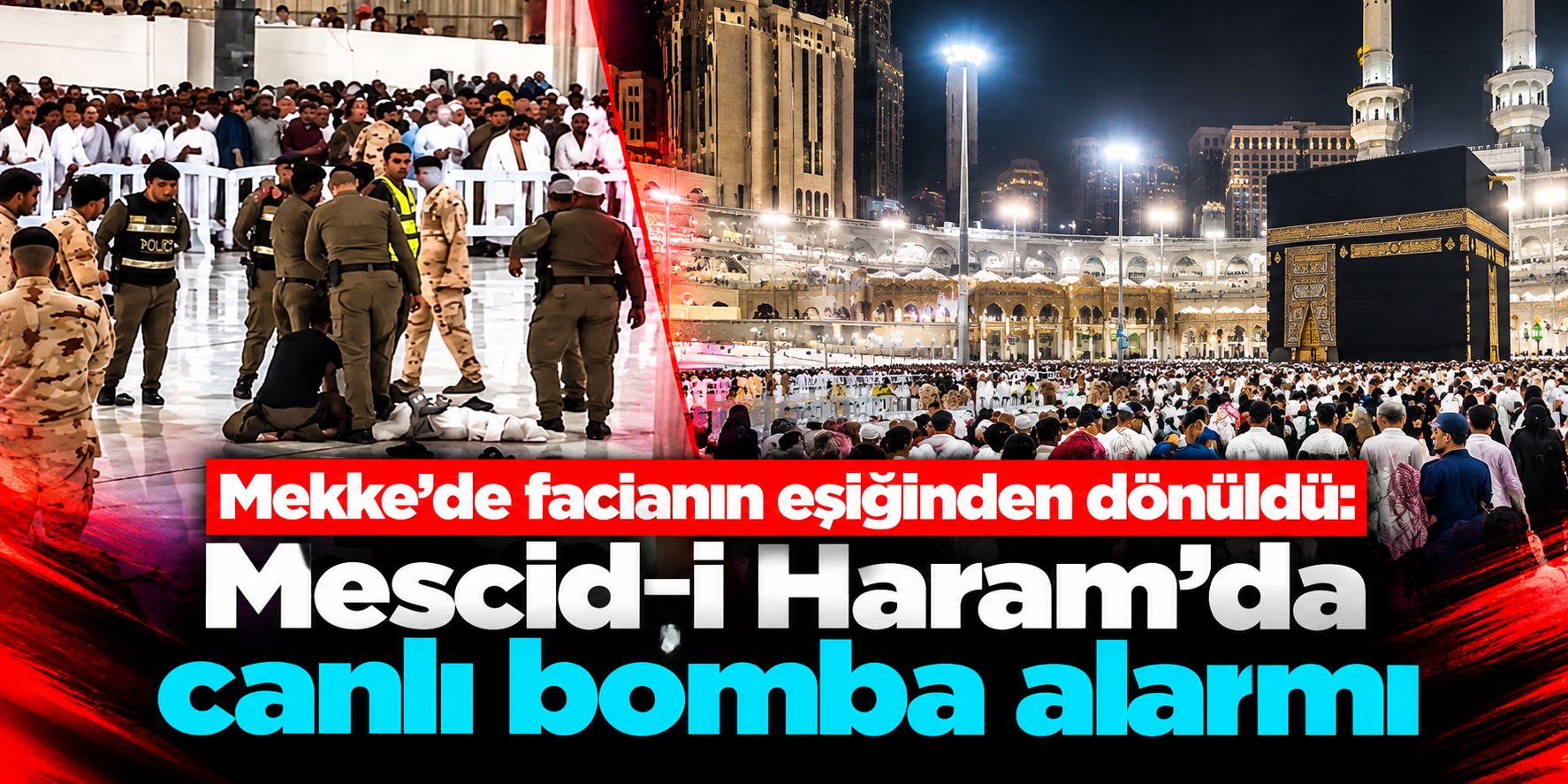 Mekke’de Mescid-i Haram’da saldırı girişimi: Şüpheli son anda yakalandı