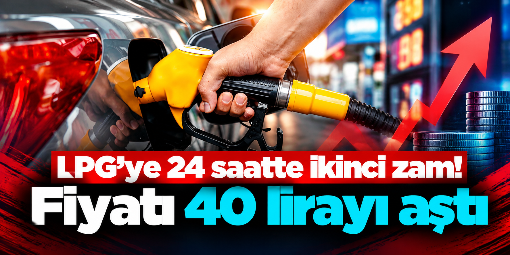LPG kullananlara kötü haber: İkinci zamla litre fiyatı 40 TL’yi aştı
