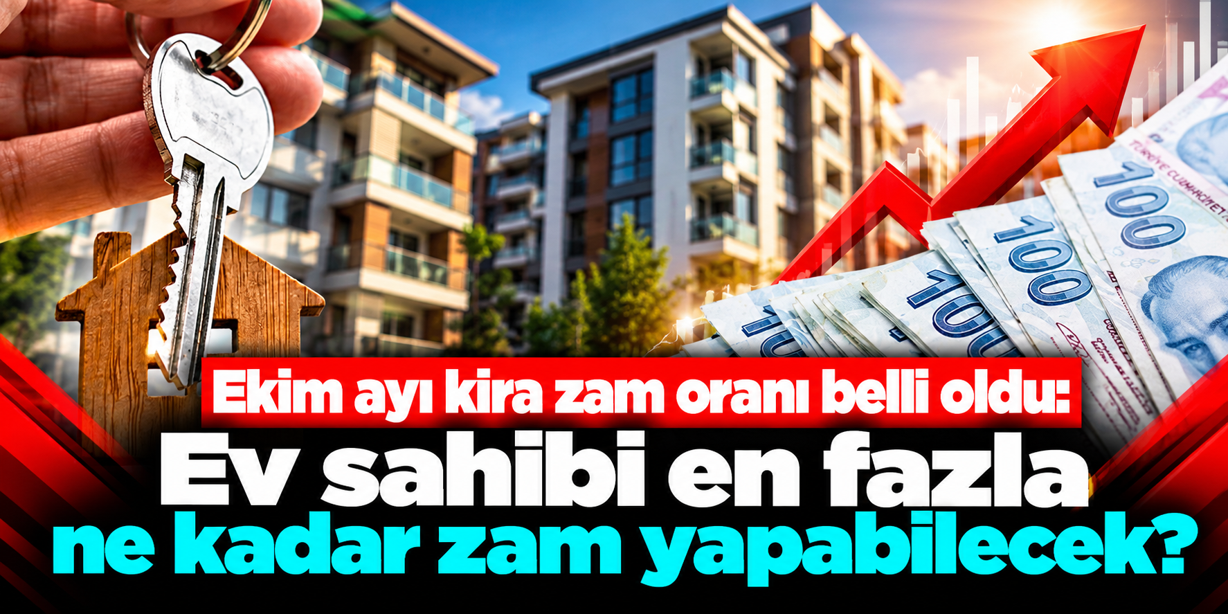 Ekim ayı kira zam oranı belli oldu: Ev sahibi en fazla ne kadar zam yapabilecek?
