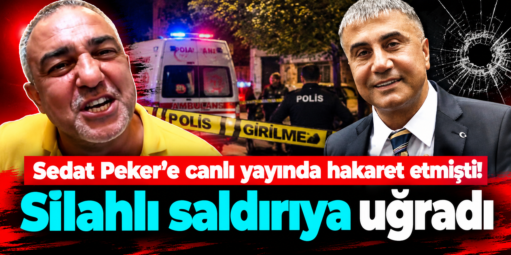 Sedat Peker ve ailesine yönelik sözleri gündem olmuştu: M.A.S. vuruldu