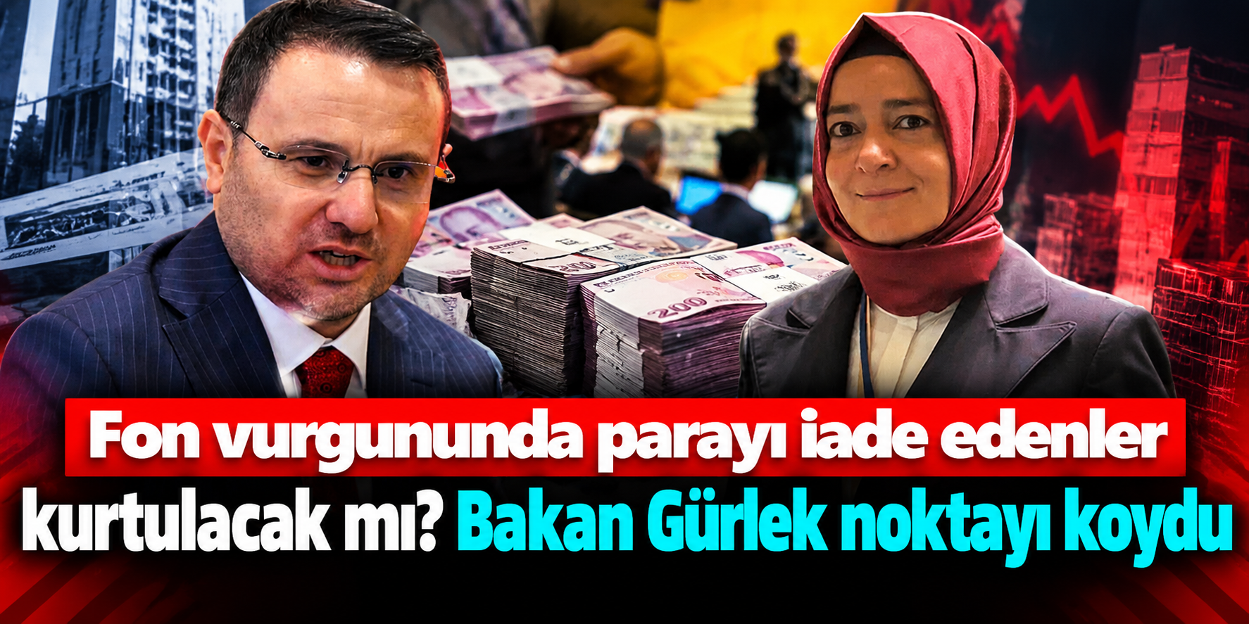 Fon soruşturmasında Akın Gürlek’ten kritik açıklama: Parayı iade etmek dosyayı kapatmayacak