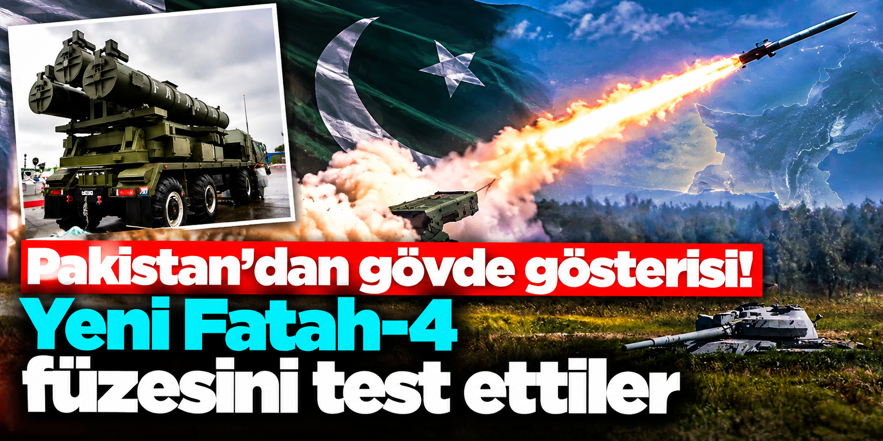 Mekke Paktı’nın ortağı Pakistan’dan füze testi: Fatah-4’ün menzili artırıldı
