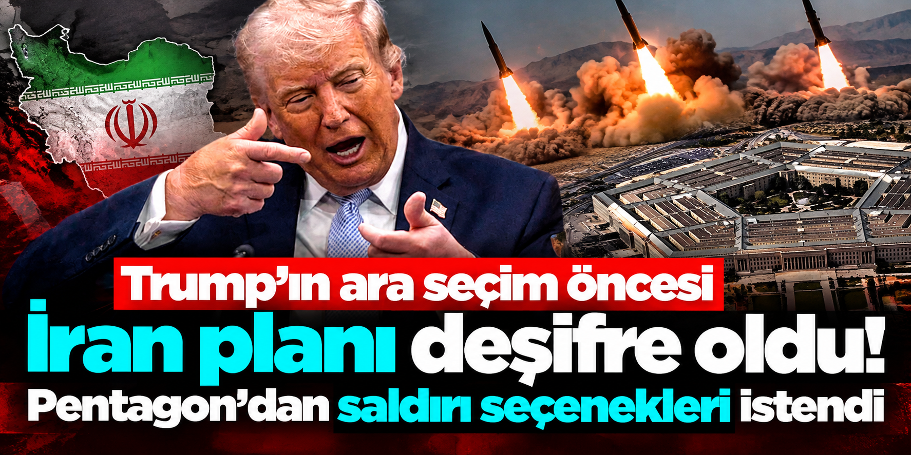 Washington'da İran için yeni savaş planı: CENTCOM saldırı seçenekleri hazırlıyor