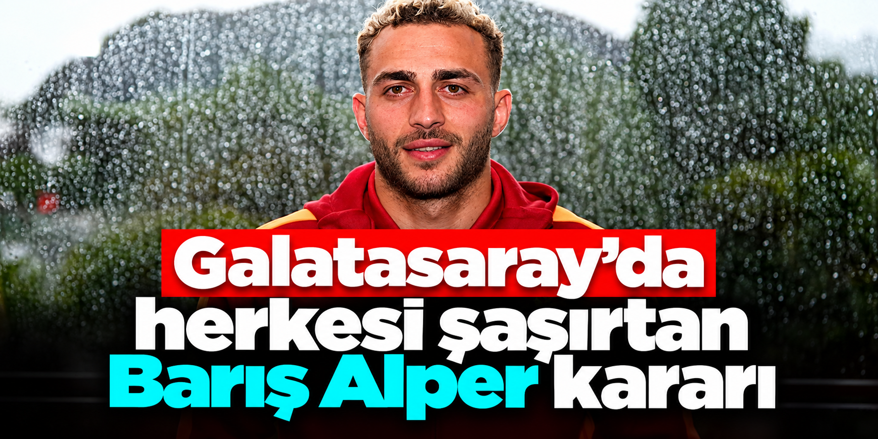 Galatasaray'dan Barış Alper Yılmaz'a sürpriz hamle: Maaşına büyük zam geliyor