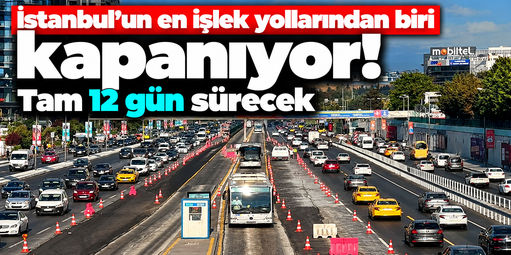 D-100'ü Kullanacaklar Dikkat! Küçükçekmece'de Ulaşım Değişiyor