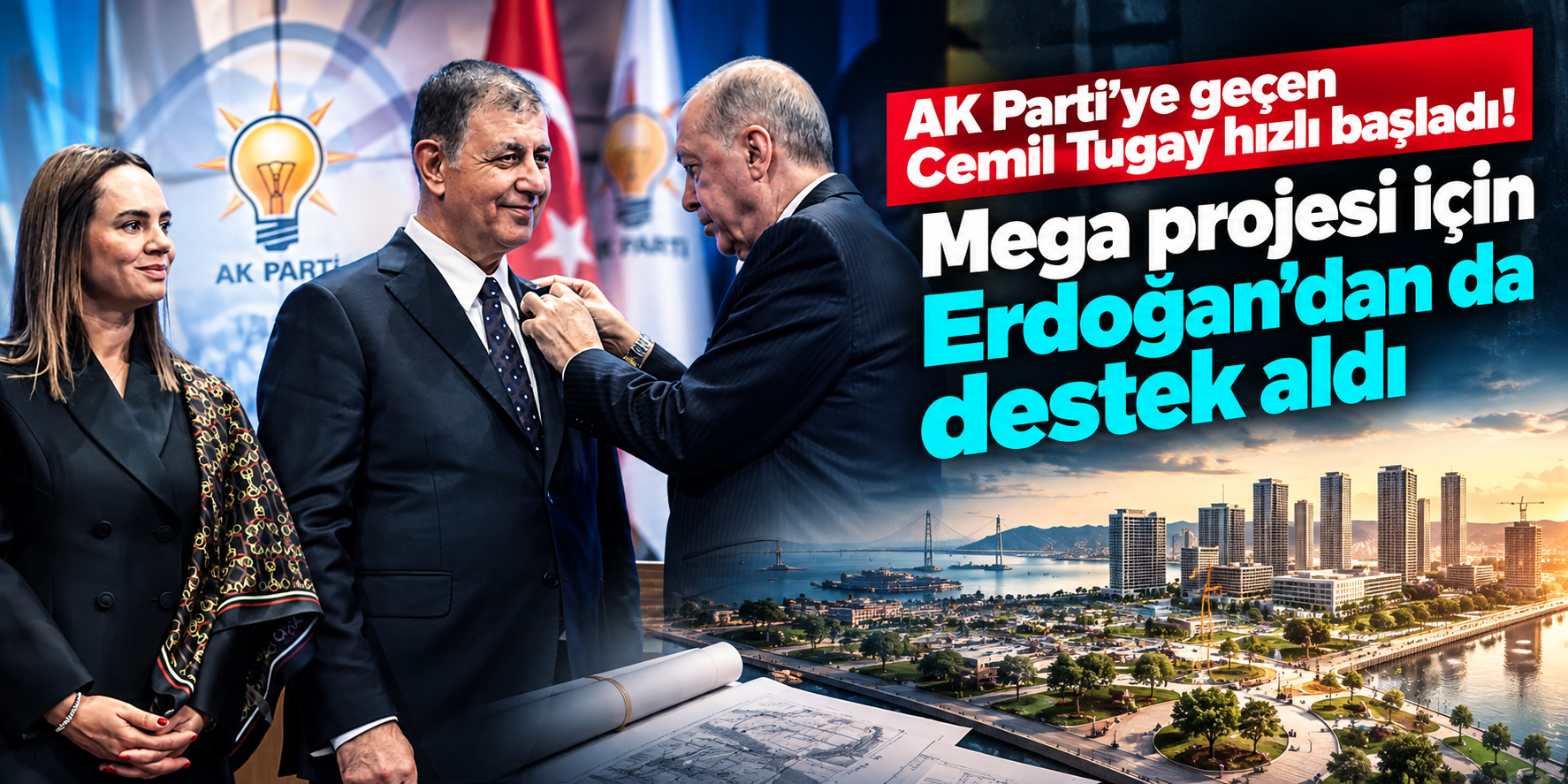 AK Parti'ye katılan Cemil Tugay'dan İzmir'e dev proje! Körfez'in altından metro geçecek