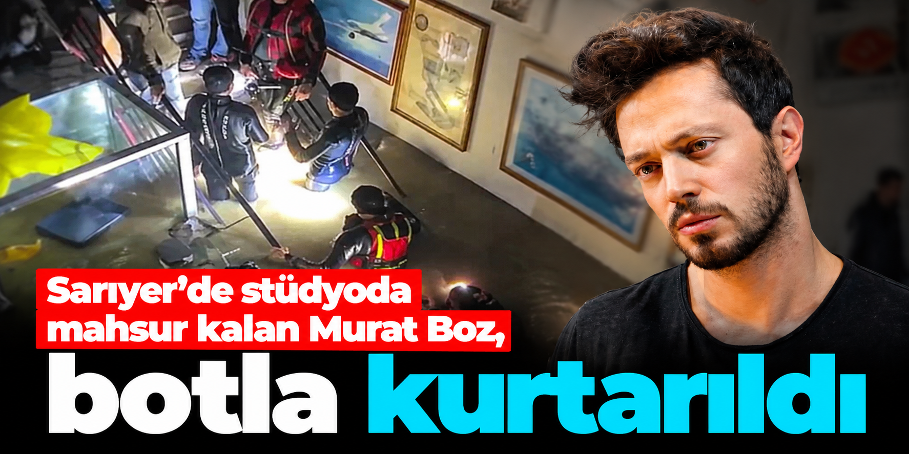 Murat Boz İstanbul'daki selde mahsur kaldı! Ünlü şarkıcı botla kurtarıldı
