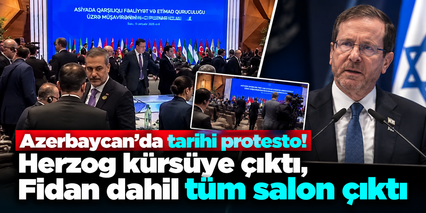Hakan Fidan Bakü'de Herzog'u protesto etti! 10'dan fazla ülke salonu terk etti