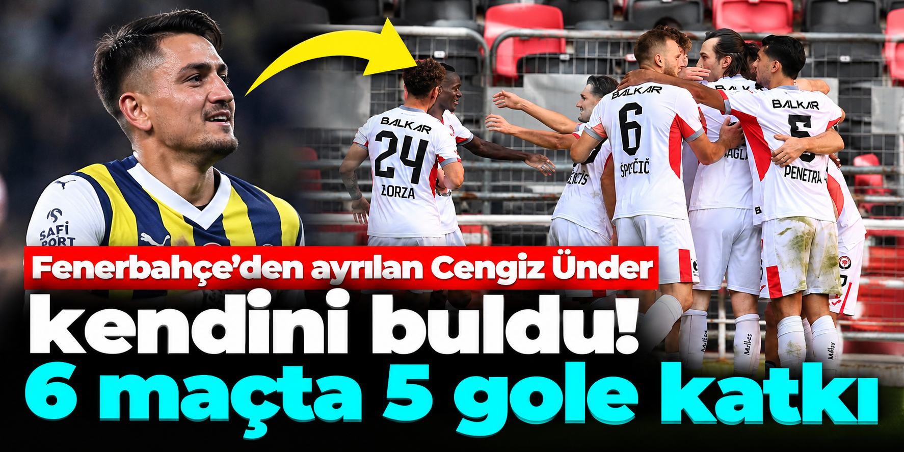 Fenerbahçe'den ayrıldı, Çorum'da golleri sıraladı! Cengiz Ünder'den 5 gol katkısı