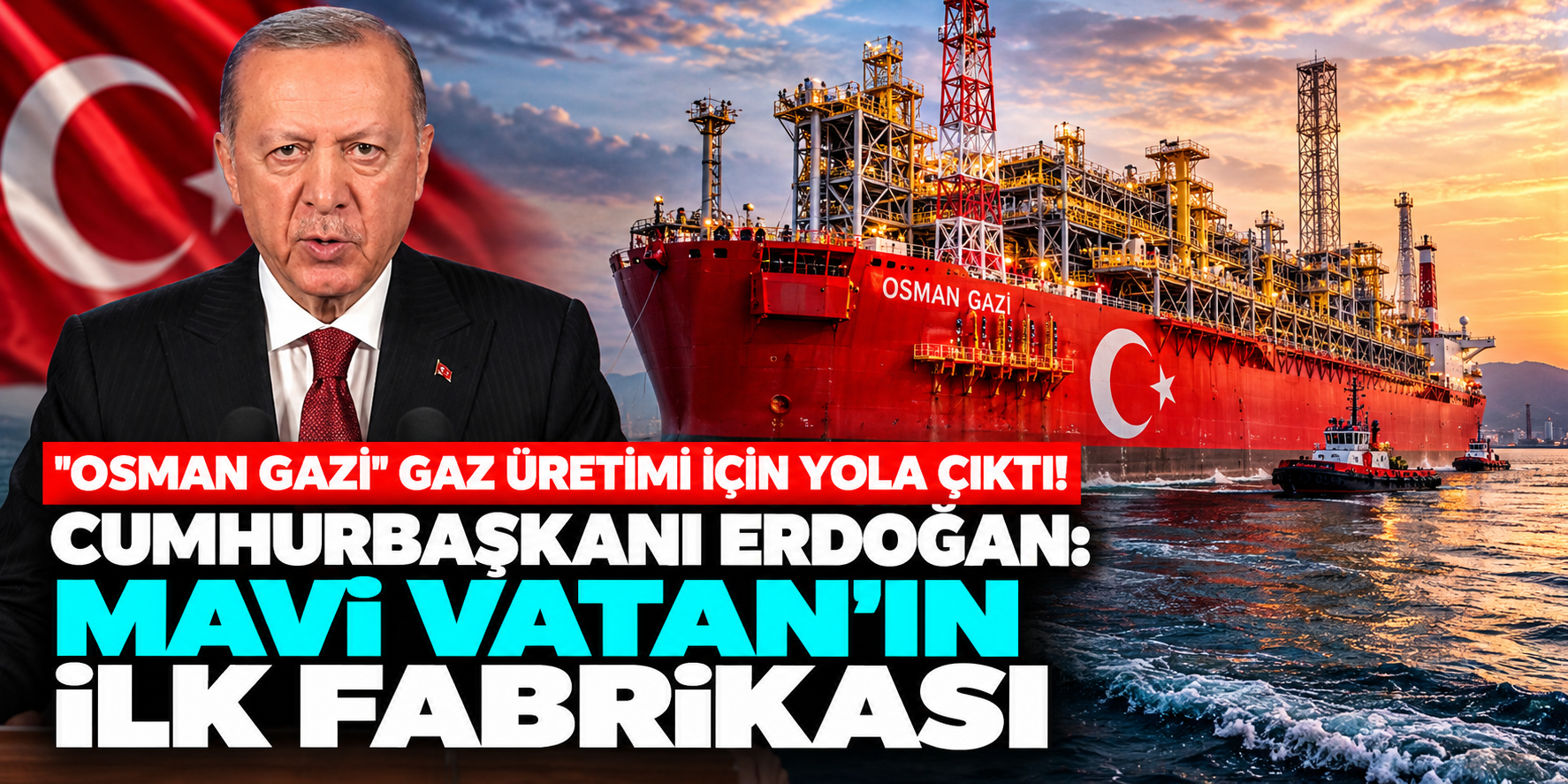 Türkiye'nin dev doğal gaz platformu Karadeniz'e açıldı! 8 milyon haneye ulaşacak