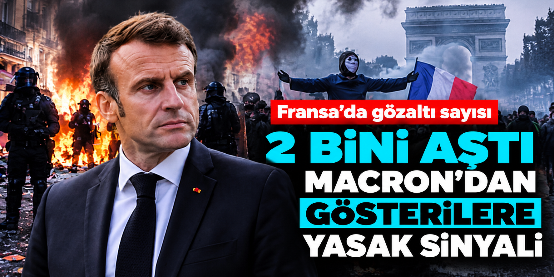 Macron'dan gösteri yasağı açıklaması! Fransa'da 997 güvenlik görevlisi yaralandı