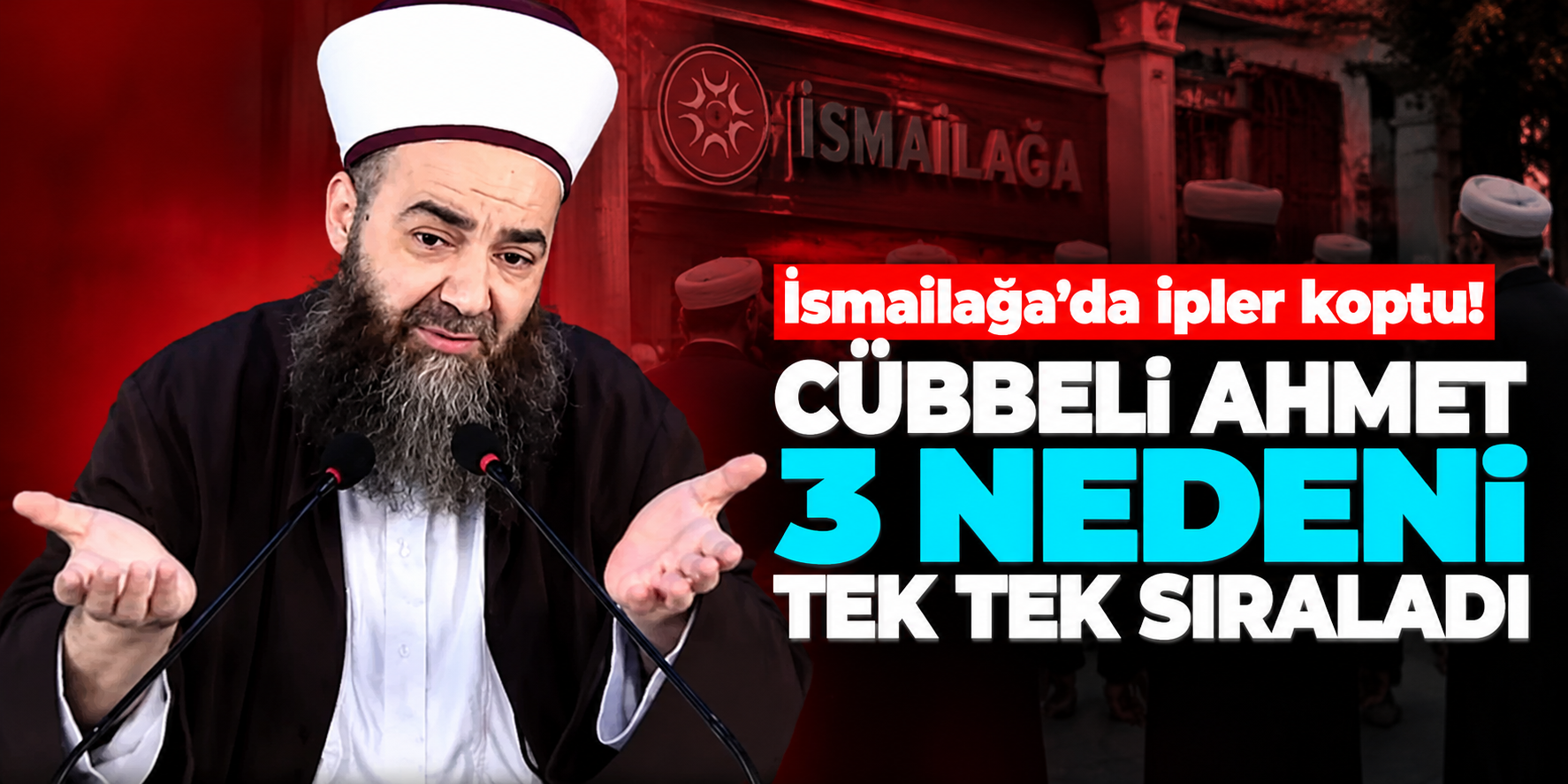 Cübbeli Ahmet Hoca sessizliğini bozdu! İsmailağa'dan ayrılığın perde arkasını anlattı