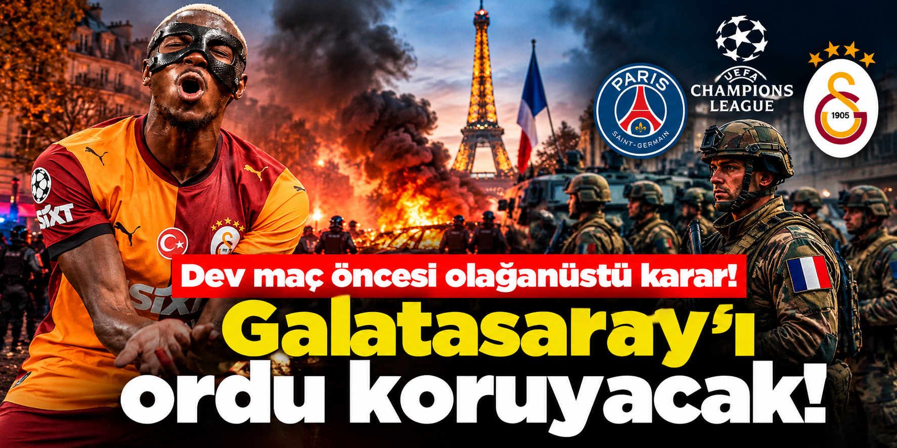 Lille Galatasaray maçı öncesi Fransa'da alarm! 250 asker iddiası