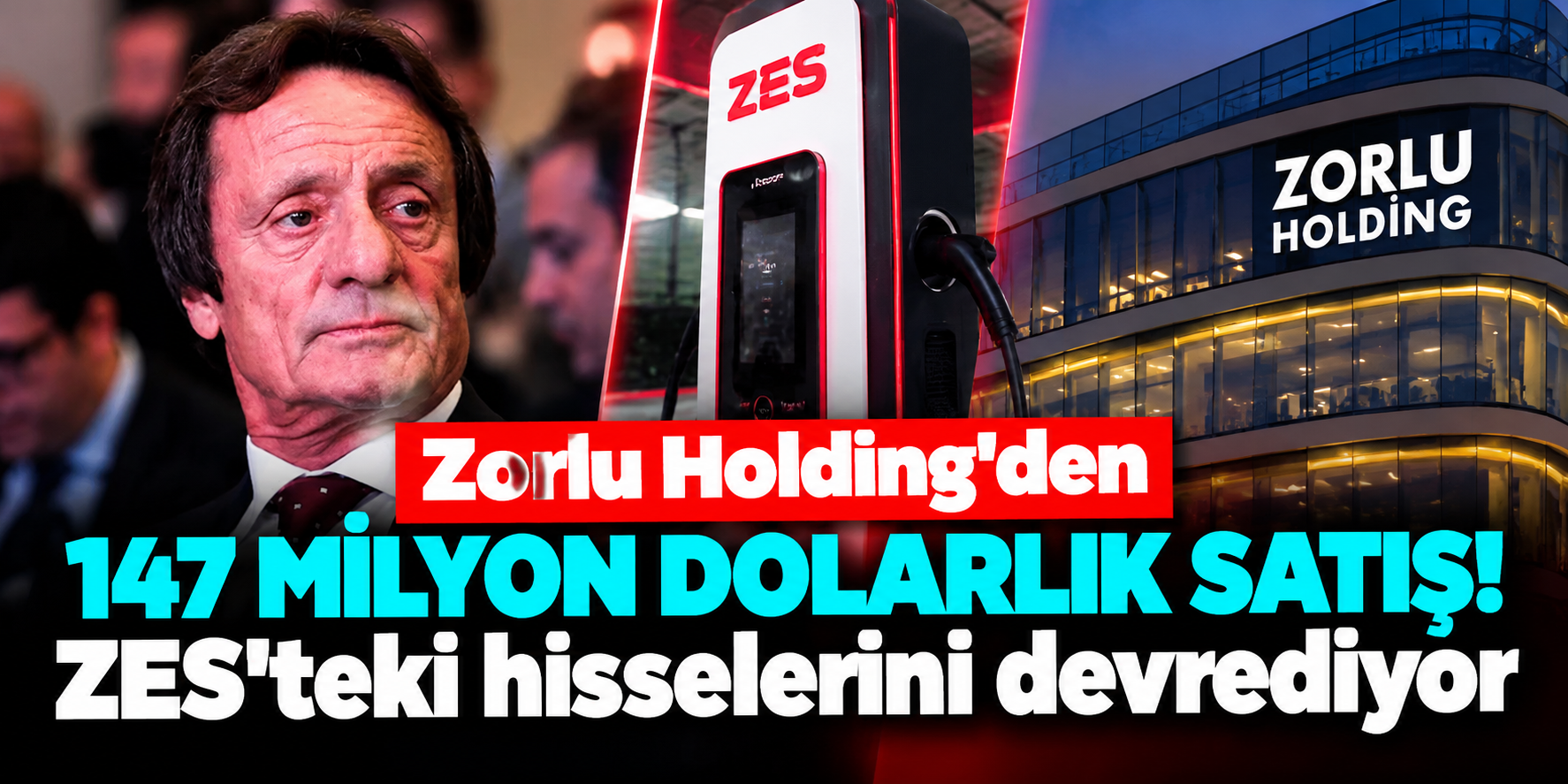 Türkiye'nin dev holdinginden 147 milyon dolarlık satış! ZES'te yeni dönem