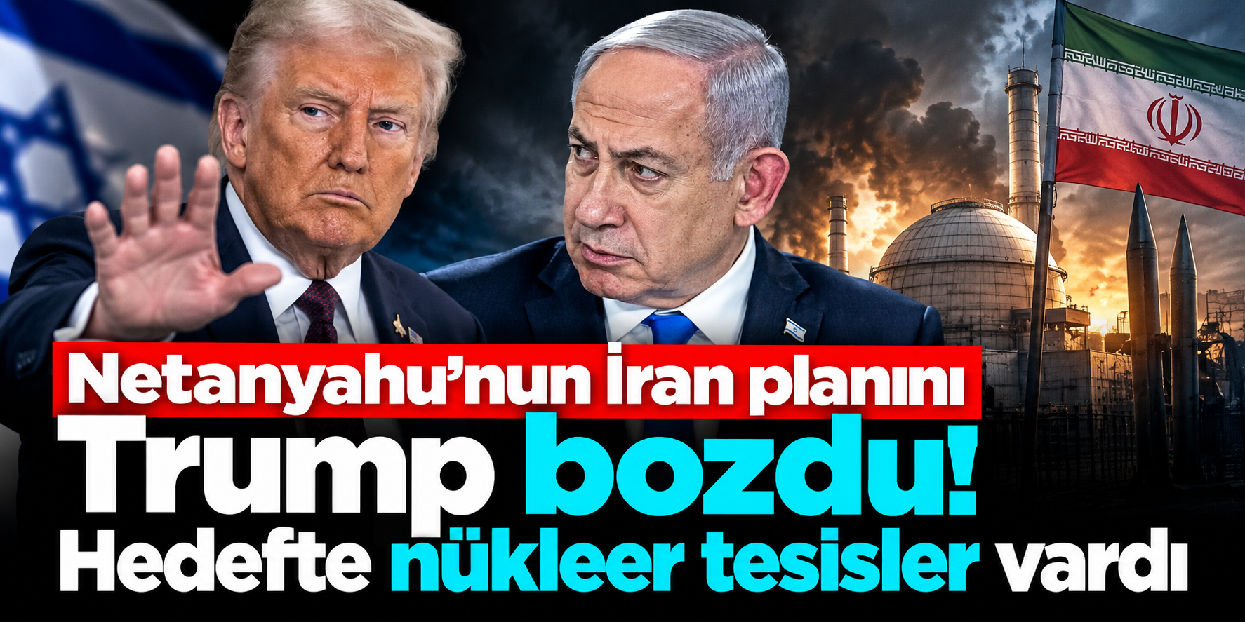 Netanyahu'nun İran planına Trump engeli! Financial Times ayrıntıları yazdı