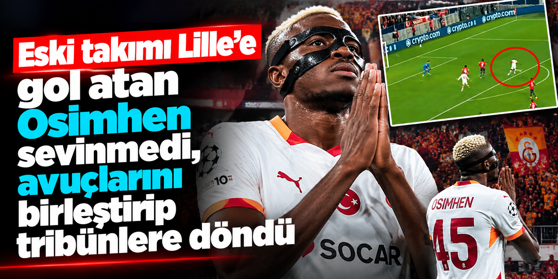Osimhen Lille'e gol attı ama sevinmedi! Tribünlere dönüp bunu yaptı