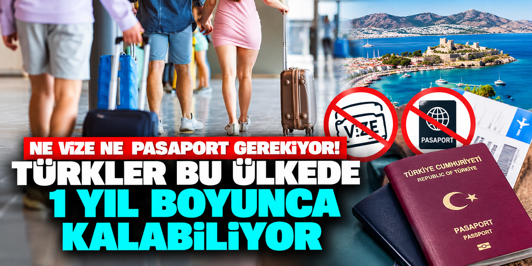 Türk vatandaşlarına 1 yıl vizesiz kalış hakkı! Üstelik pasaport da gerekmiyor