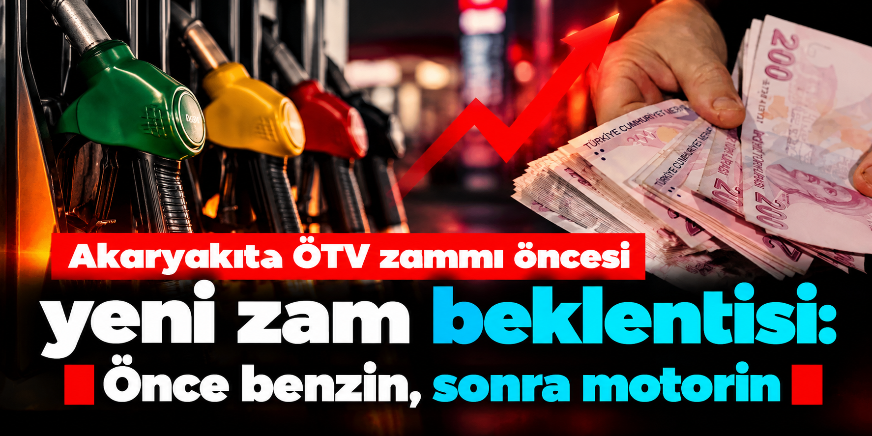 ÖTV zammı yetmedi, bir zam daha kapıda! Benzin ve motorinde kritik tarihler
