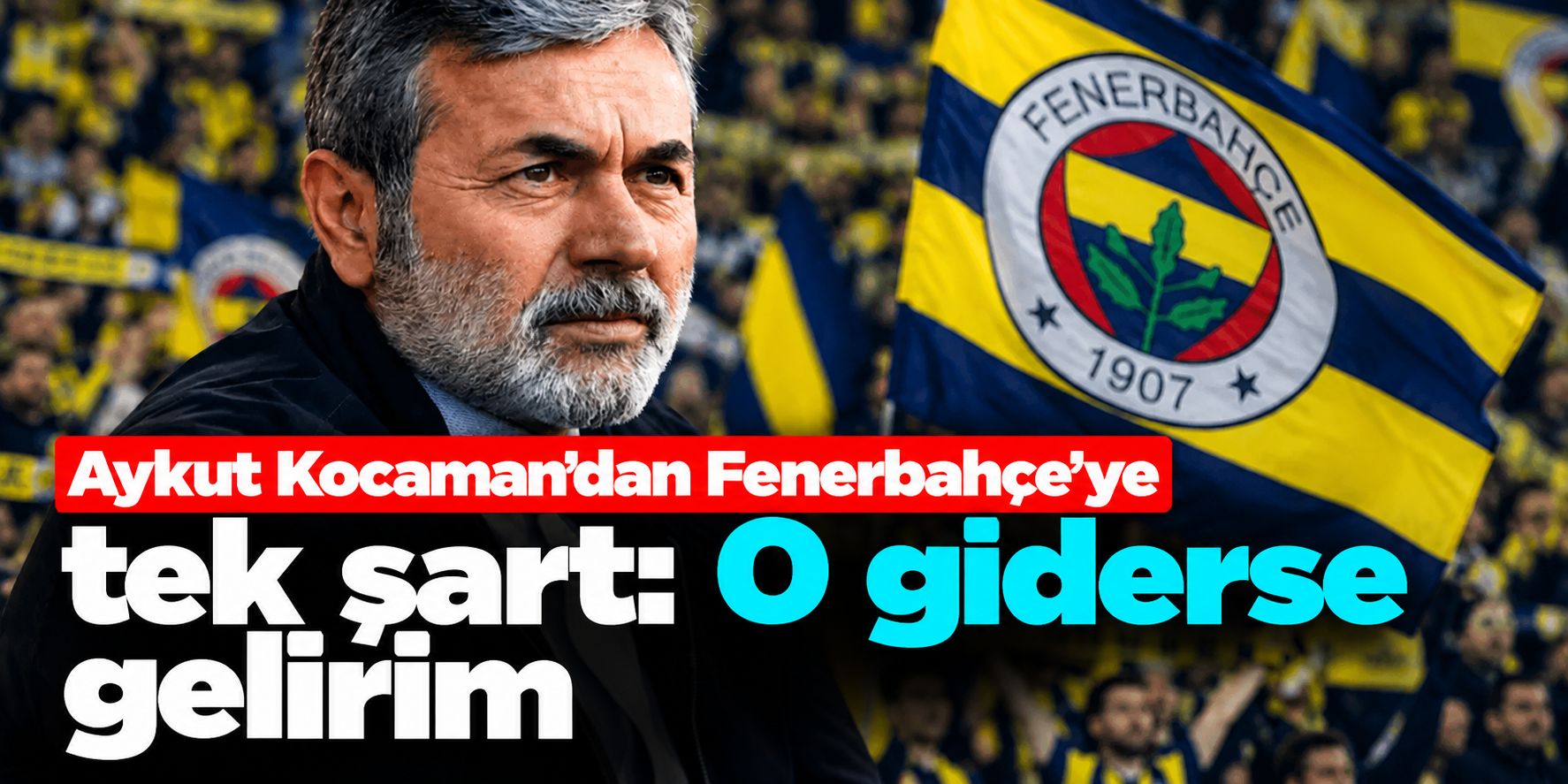 Fenerbahçe'de Aykut Kocaman sürprizi! Dönüş için tek şart öne sürdü