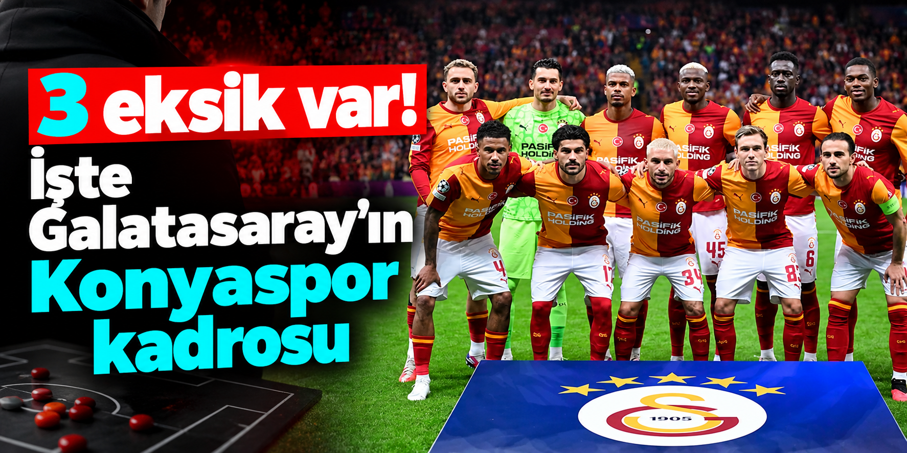 Galatasaray'da Konyaspor maçı öncesi 3 eksik! Kamp kadrosu belli oldu