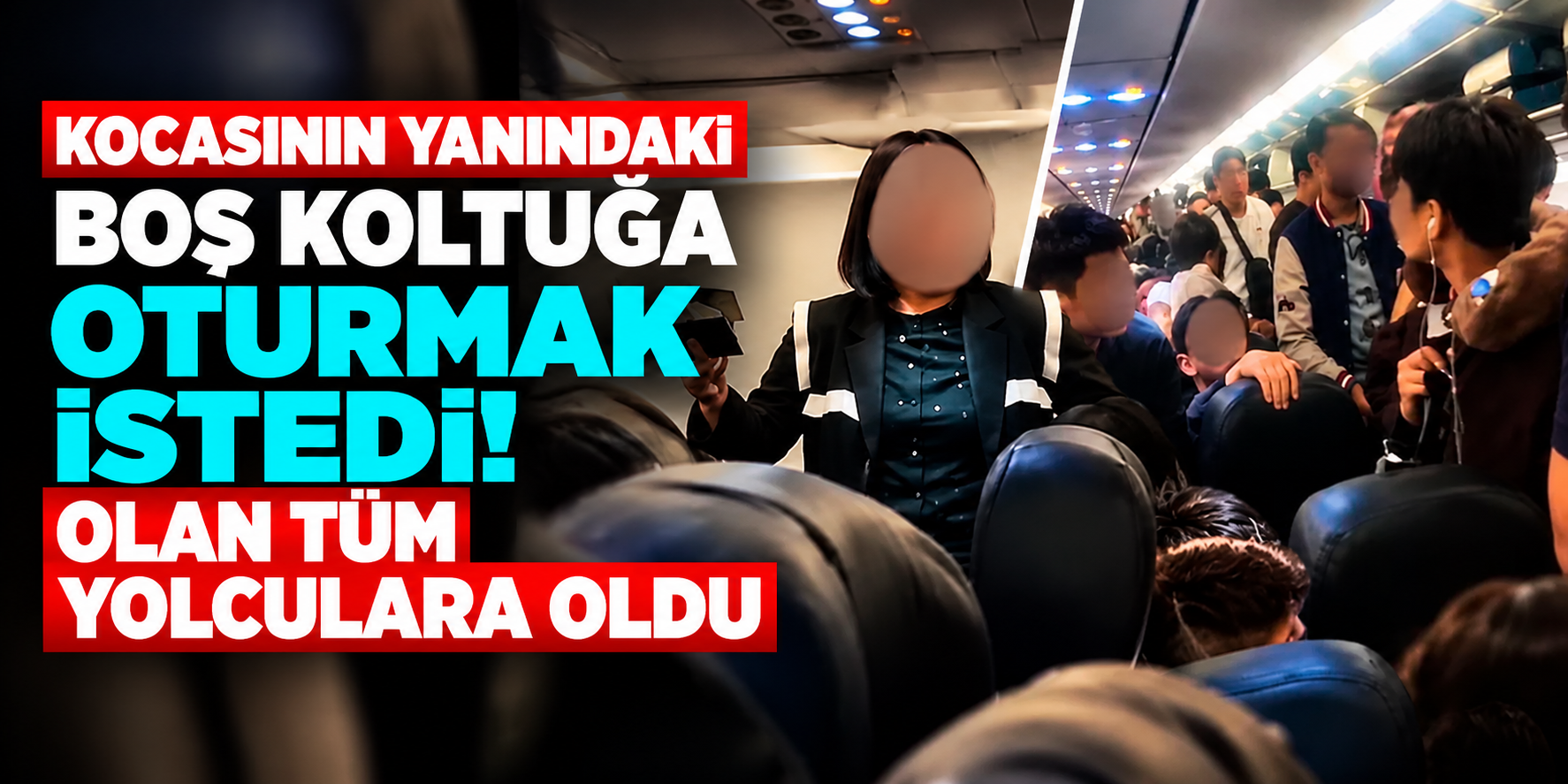 Uçakta eşinin yanına oturmak istedi! Bir koltuk yüzünden sefer durduruldu