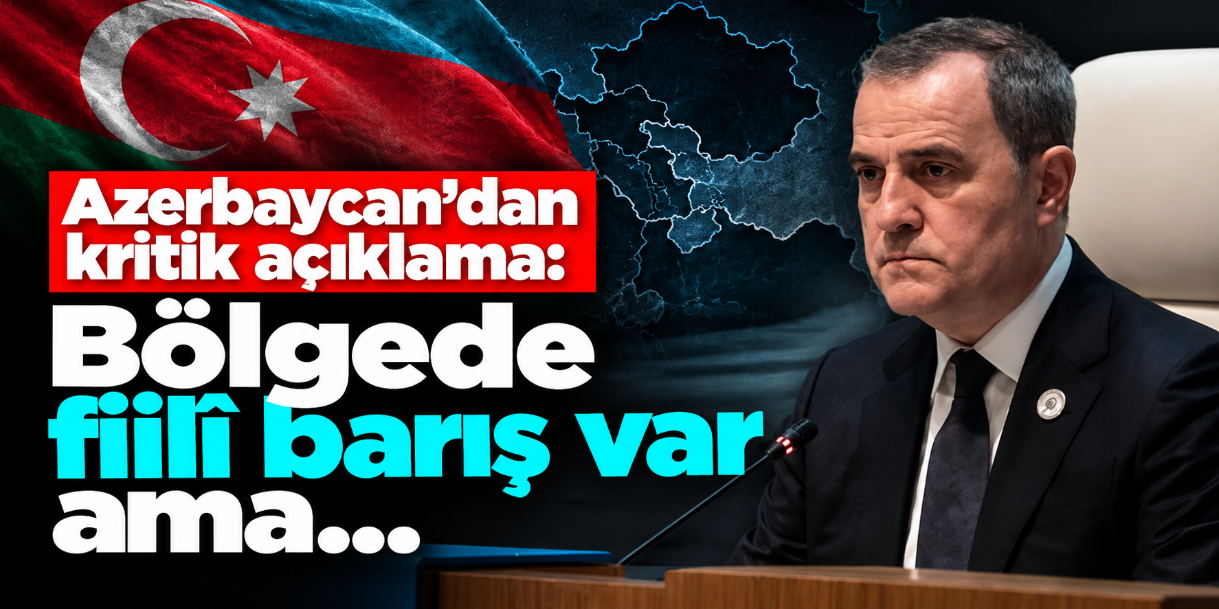 Azerbaycan'dan Ermenistan'a net mesaj! Bayramov barış anlaşması için şartları açıkladı